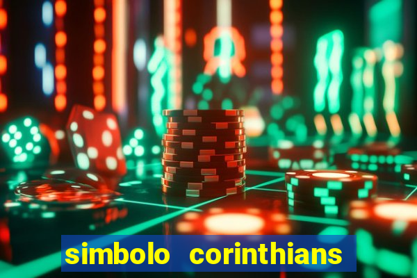 simbolo corinthians copiar e colar